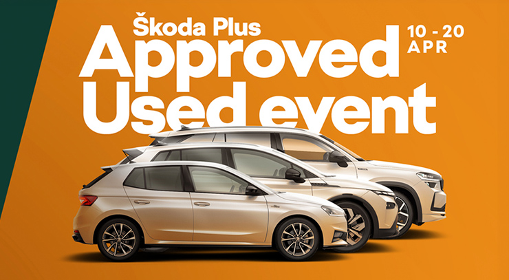 Škoda Plus Approved Used Event Škoda Plus Approved Used Event